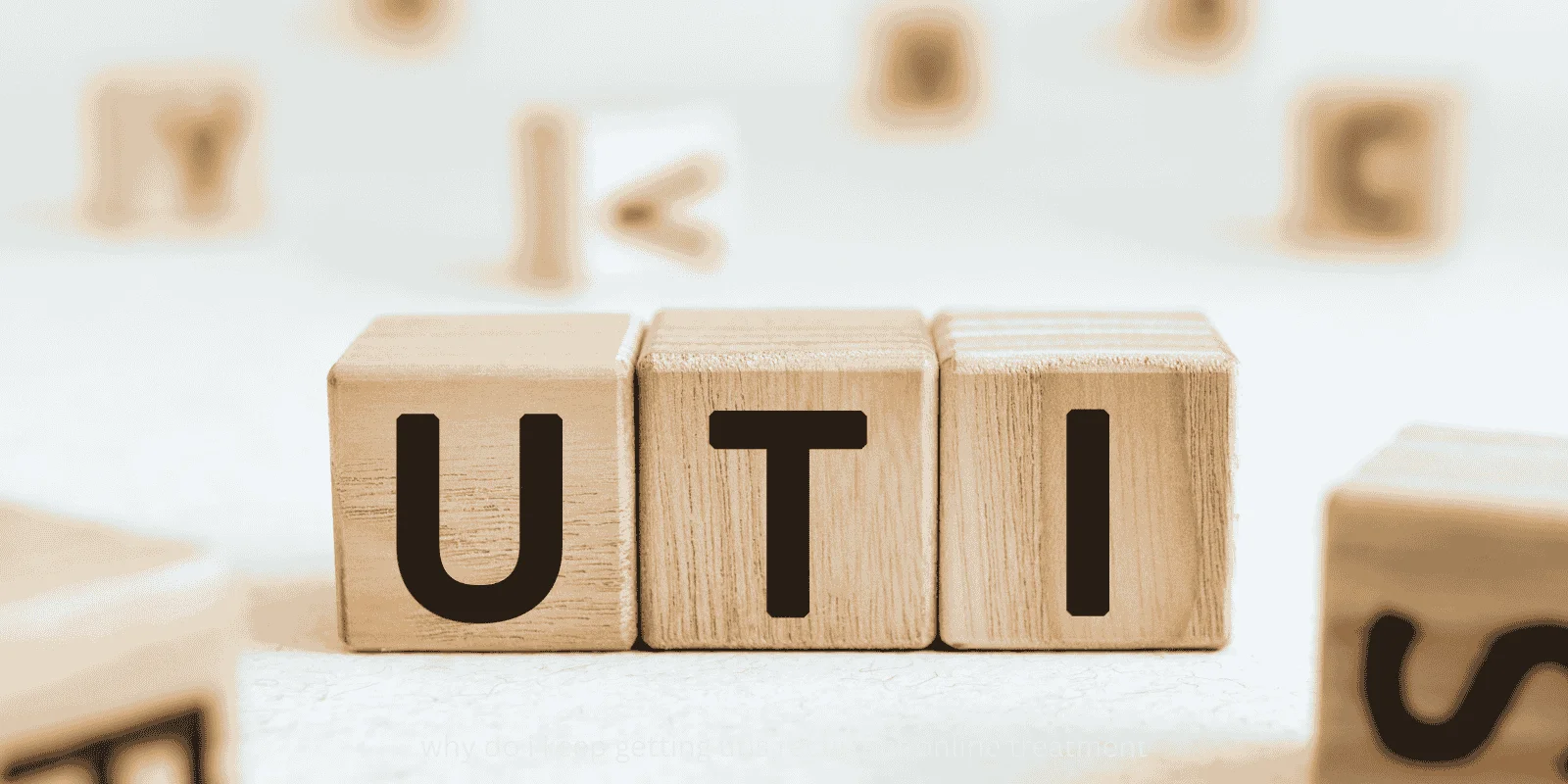 why do i keep getting utis recurrent online treatment